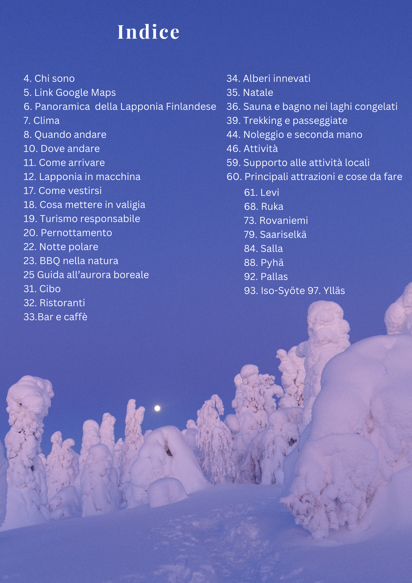 Guida di viaggio digitale alla Lapponia finlandese (edizione invernale) + Pin su Google Maps